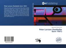 Portada del libro de Peter Larsson (footballer born 1961)