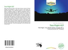 Portada del libro de Twa Flight 427