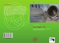 Capa do livro de Twa Flight 128 