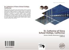 Buchcover von St. Catherine of Siena School (Vallejo, California)