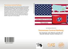 Copertina di Tennessee Central Railway