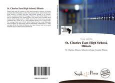 Couverture de St. Charles East High School, Illinois