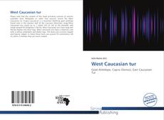 Couverture de West Caucasian tur