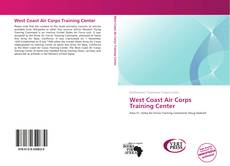 Bookcover of West Coast Air Corps Training Center