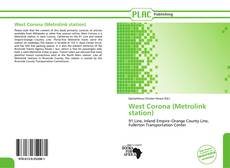 West Corona (Metrolink station) kitap kapağı