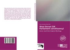 Capa do livro de West Dorset (UK Parliament constituency) 