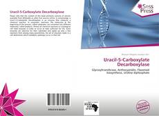 Portada del libro de Uracil-5-Carboxylate Decarboxylase