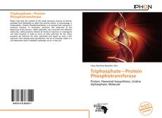 Copertina di Triphosphate—Protein Phosphotransferase