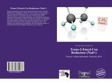 Capa do livro de Trans-2-Enoyl-Coa Reductase (Nad+) 