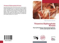 Borítókép a  Thiamine-Diphosphate Kinase - hoz
