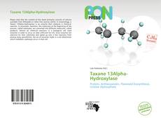 Bookcover of Taxane 13Alpha-Hydroxylase