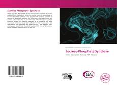 Copertina di Sucrose-Phosphate Synthase