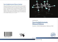 Succinylglutamate Desuccinylase的封面