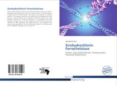 Copertina di Sirohydrochlorin Ferrochelatase