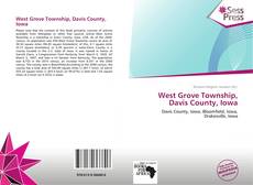 Portada del libro de West Grove Township, Davis County, Iowa