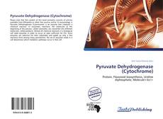 Portada del libro de Pyruvate Dehydrogenase (Cytochrome)