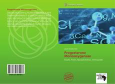 Bookcover of Progesterone Monooxygenase