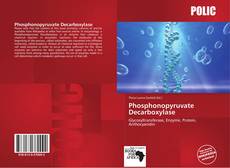 Bookcover of Phosphonopyruvate Decarboxylase