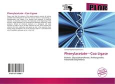 Couverture de Phenylacetate—Coa Ligase