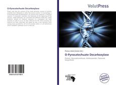 Capa do livro de O-Pyrocatechuate Decarboxylase 