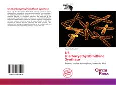 Bookcover of N5-(Carboxyethyl)Ornithine Synthase