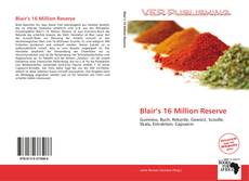 Blair’s 16 Million Reserve kitap kapağı