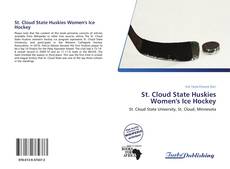 St. Cloud State Huskies Women's Ice Hockey kitap kapağı