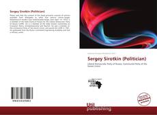 Bookcover of Sergey Sirotkin (Politician)