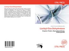 Lactoyl-Coa Dehydratase的封面