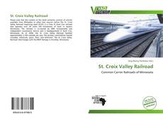 Bookcover of St. Croix Valley Railroad