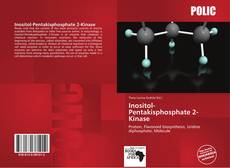 Bookcover of Inositol-Pentakisphosphate 2-Kinase