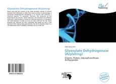 Bookcover of Glyoxylate Dehydrogenase (Acylating)