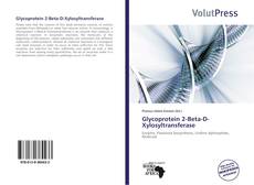 Couverture de Glycoprotein 2-Beta-D-Xylosyltransferase