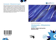 Portada del libro de Glutamate—Ethylamine Ligase