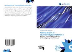 Bookcover of Gentamicin 2"-Nucleotidyltransferase
