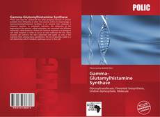 Gamma-Glutamylhistamine Synthase的封面