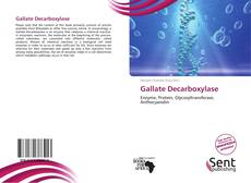 Capa do livro de Gallate Decarboxylase 