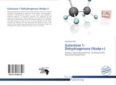Galactose 1-Dehydrogenase (Nadp+) kitap kapağı
