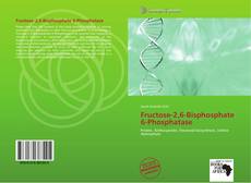 Bookcover of Fructose-2,6-Bisphosphate 6-Phosphatase