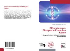 Обложка Ethanolamine-Phosphate Phospho-Lyase