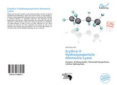 Bookcover of Erythro-3-Hydroxyaspartate Ammonia-Lyase