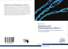 Borítókép a  Dihydrouracil Dehydrogenase (Nad+) - hoz