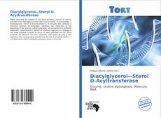 Capa do livro de Diacylglycerol—Sterol O-Acyltransferase 