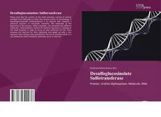 Buchcover von Desulfoglucosinolate Sulfotransferase