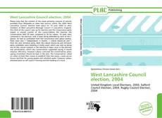 Capa do livro de West Lancashire Council election, 2004 