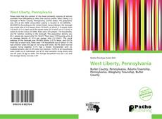 Bookcover of West Liberty, Pennsylvania