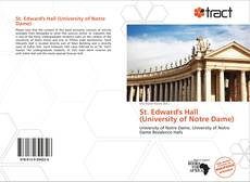 Bookcover of St. Edward's Hall (University of Notre Dame)