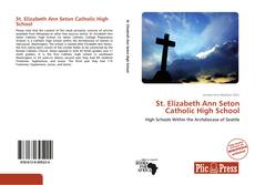 Bookcover of St. Elizabeth Ann Seton Catholic High School