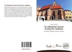 Capa do livro de St. Elizabeth Central (Lafayette, Indiana) 