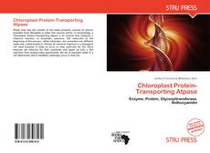 Buchcover von Chloroplast Protein-Transporting Atpase